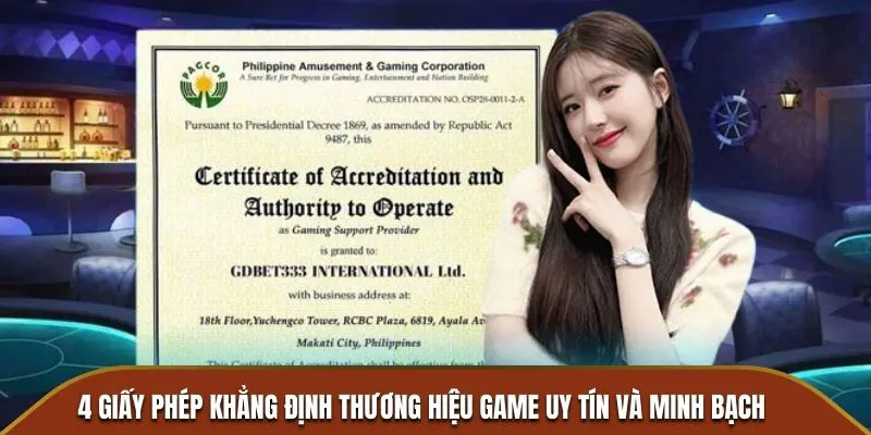 4 giấy phép khẳng định thương hiệu game uy tín và minh bạch